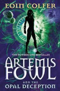 Image of Artemis Fowl and the Opal Deception