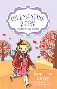 Image of Clementine Rose & the pet day disaster