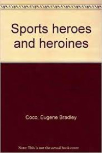Image of Sports Heroes and Heroines